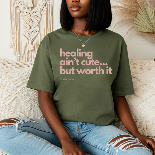 Healing Ain't Cute