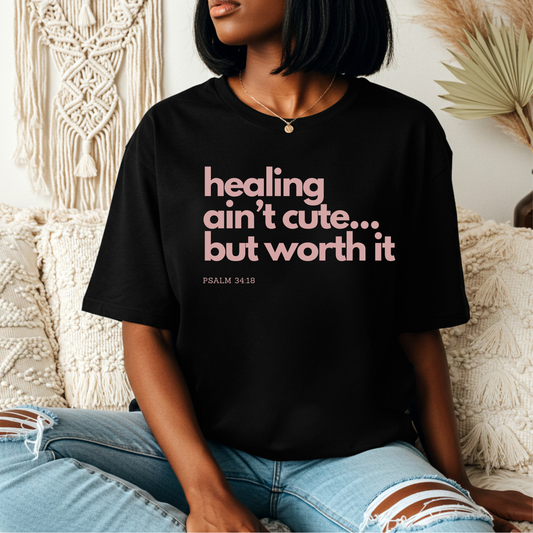 Healing Ain't Cute
